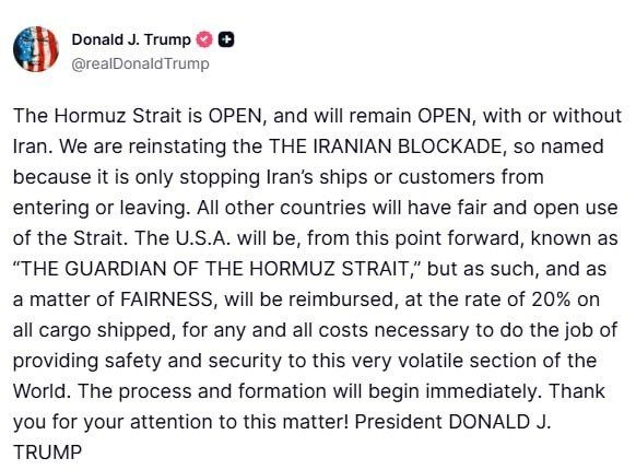 Trump says the U.S. is reinstating the blockade on Iran. He says America will become the Guardian of the Hormuz Strait and charge 20% on all cargo shipped through it